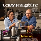 Cover of UC Davis Magazine featuring faculty from the Coffee Center.
