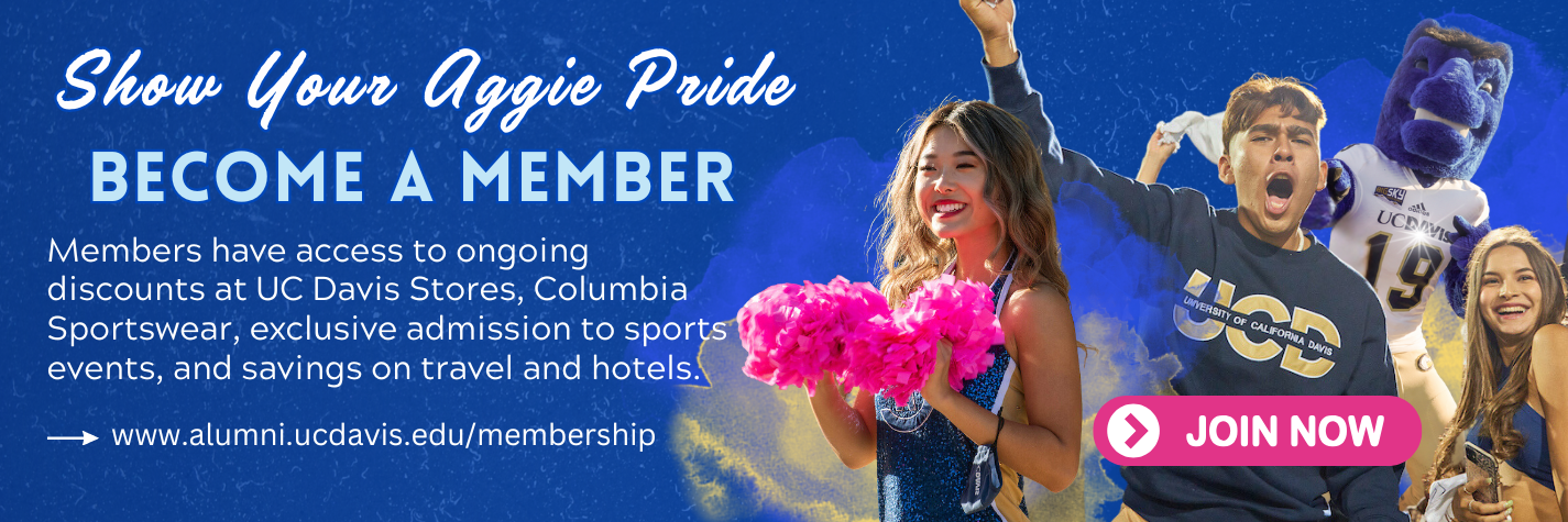 Become a member of the Cal Aggie Alumni Association!