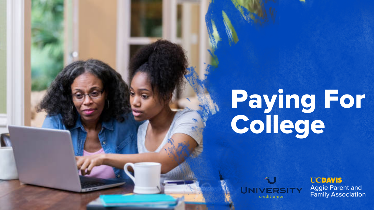 Paying for College - a webinar for Aggie parents and families