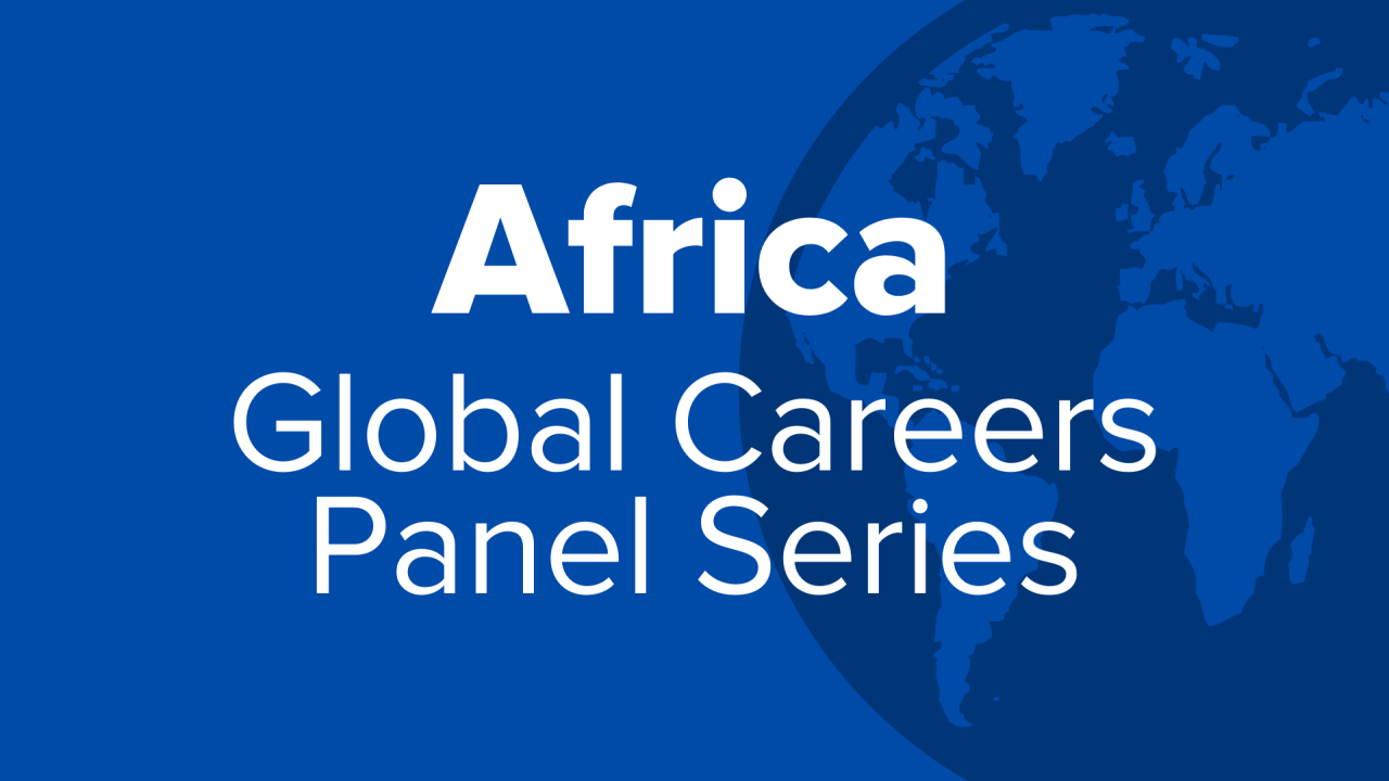 Africa- Global Careers Panel Series