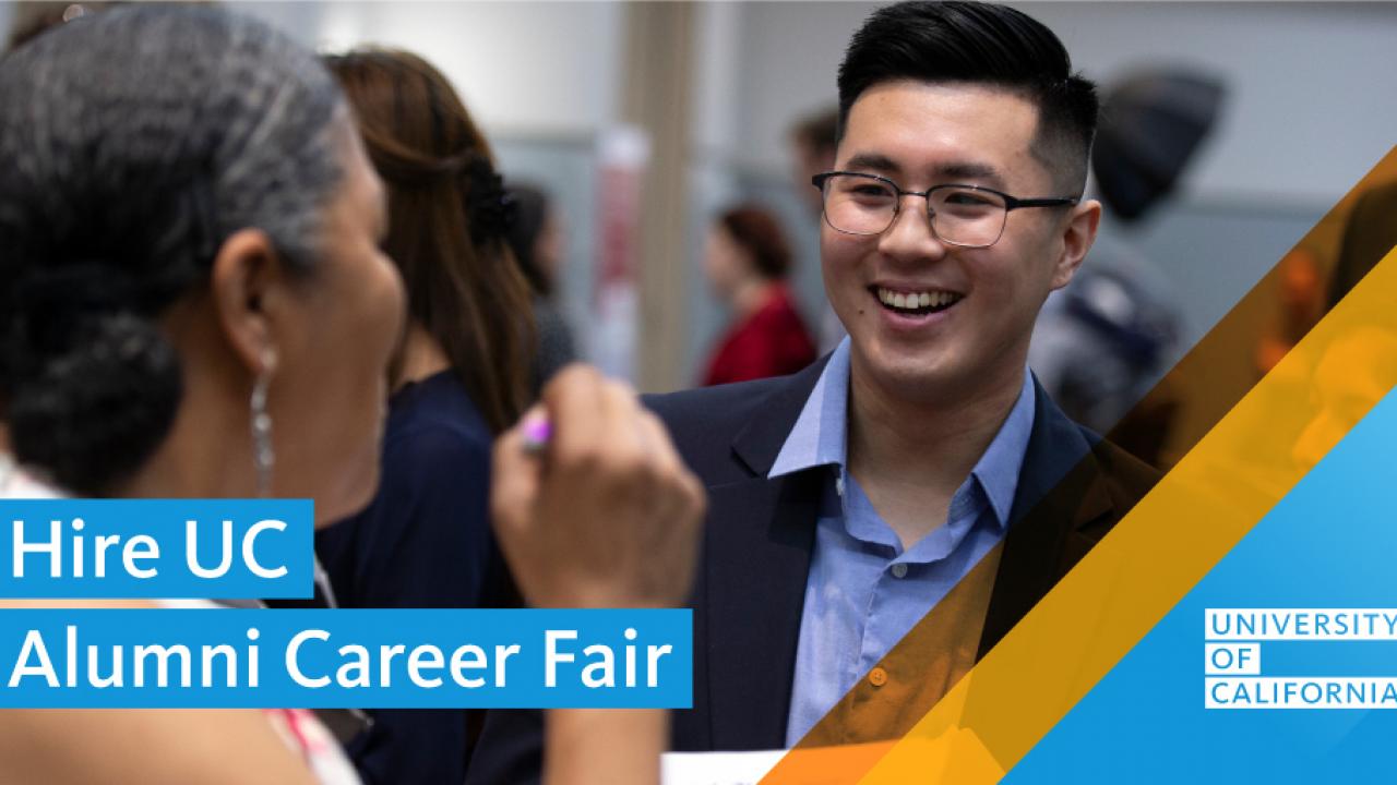 Text that says "Hire UC Alumni Career Fair" with a picture of a man in a suit talking to a woman