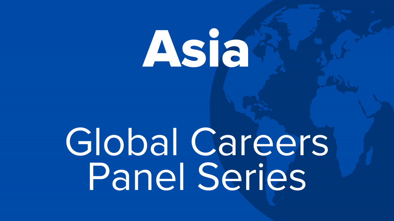 Asia Global Careers Panel Series