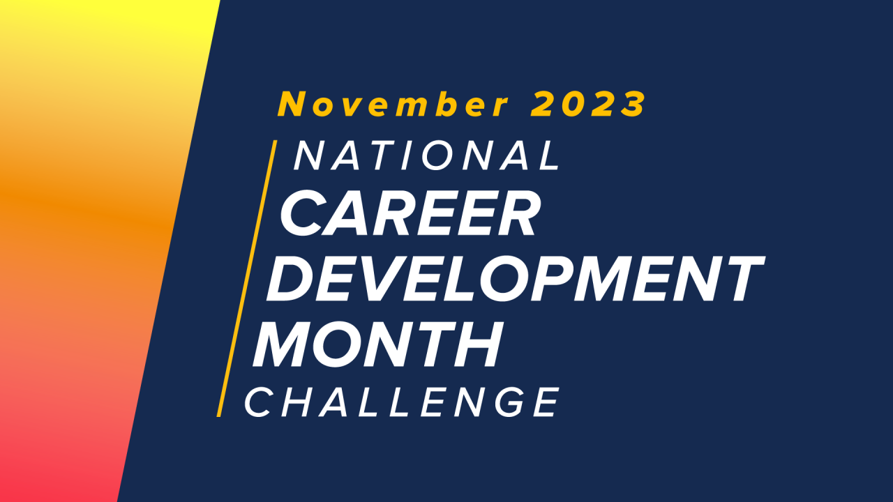 November 2023 National Career Development Month Challenge