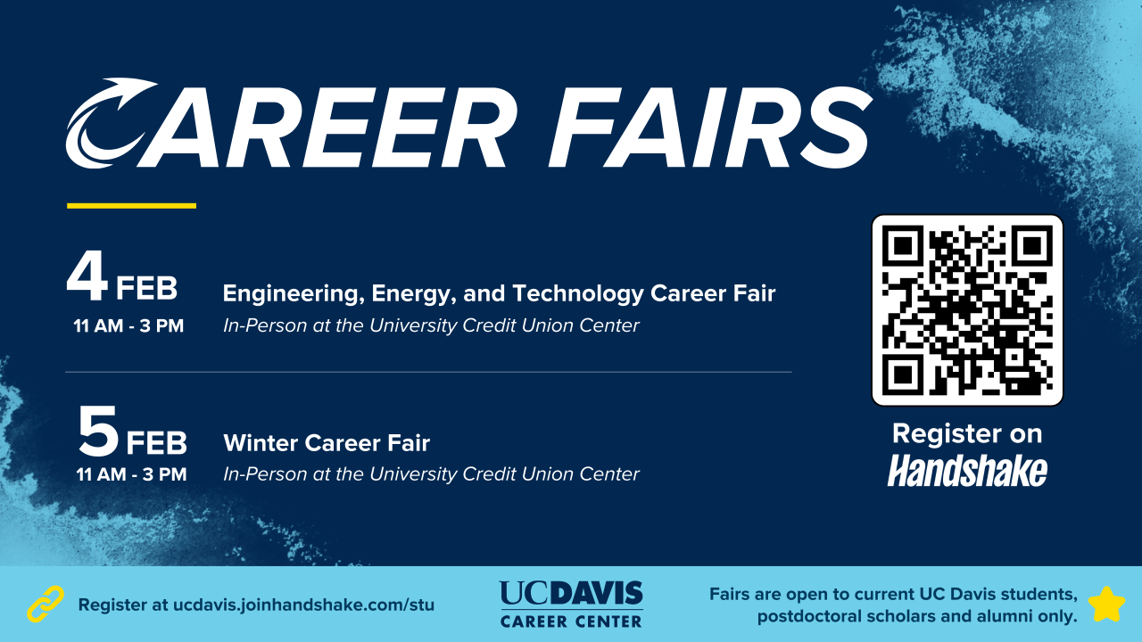 Text reads: Career Fairs, 4 Feb, 11 am-3 pm Engineering, Energym and Technology Career Fair, In-person at the University Credit Union, 5 Feb 11am-3pm Winter Career Fair, In-person at the University Credit Union, Register on Handshake  