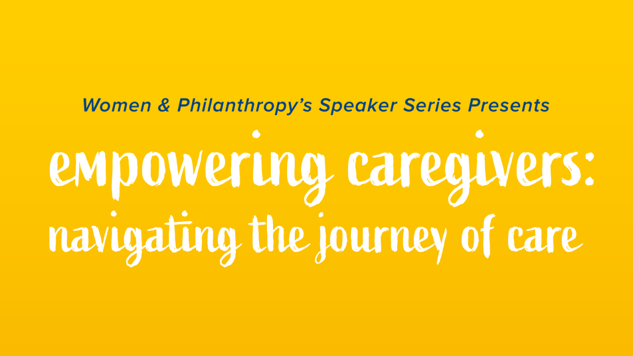 Event title. Empowering Caregivers: navigating the journey of care
