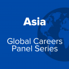 Asia Global Careers Panel Series