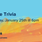 text that reads "Aggie Trivia on Tuesday, January 25th at 6pm"