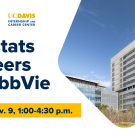 Image of AbbVie facility; Text reads: UC Davis Alumni and Affiliate Relations, UC Davis Internship and Career Center, Biostats Careers at AbbVie, Tues, Nov. 9, 1:00-4:30 p.m., AbbVie